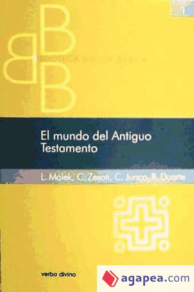 El mundo del antiguo testamento El mundo del antiguo testamento