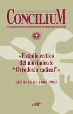 Portada de Estudio crítico del movimiento «Ortodoxia radical». Concilium 355 (2014) (Ebook)