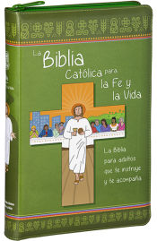 Portada de LA BIBLIA CATOLICA PARA LA FE Y LA VIDA