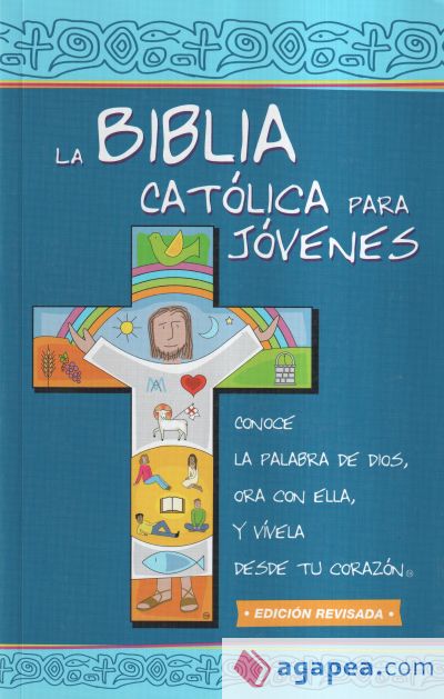 La Biblia Católica para Jóvenes: edición dos tintas / rústica
