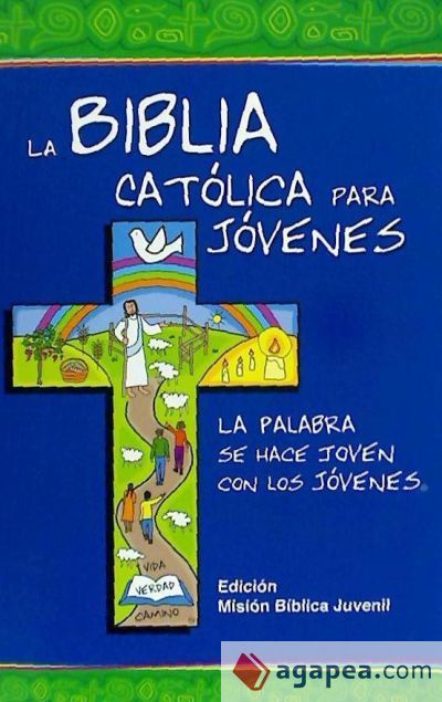 La Biblia Católica para Jóvenes