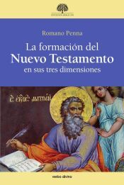 Portada de La formación del nuevo testamento en sus tres dimensiones