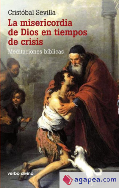 La misericordia de Dios en tiempos de crisis