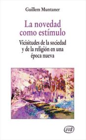 Portada de La novedad como estímulo (Ebook)