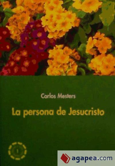 La persona de Jesucristo