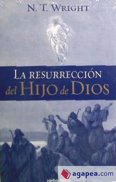 La resurrección del Hijo de Dios