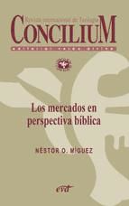 Portada de Los mercados en perspectiva bíblica. Concilium 357 (2014) (Ebook)