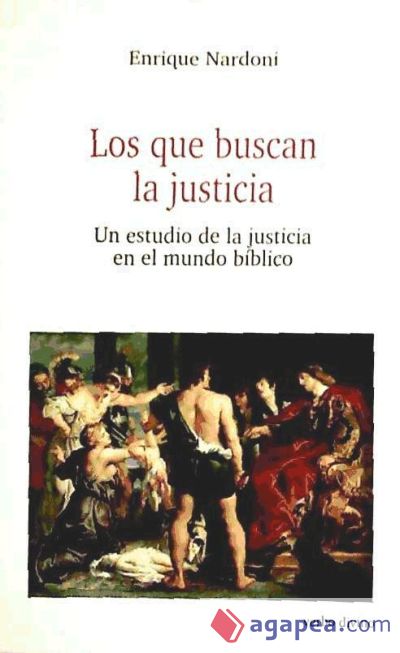 Los que buscan la justicia