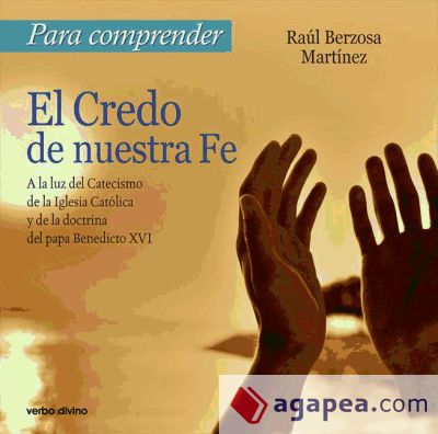 Para comprender el Credo de nuestra Fe (Ebook)