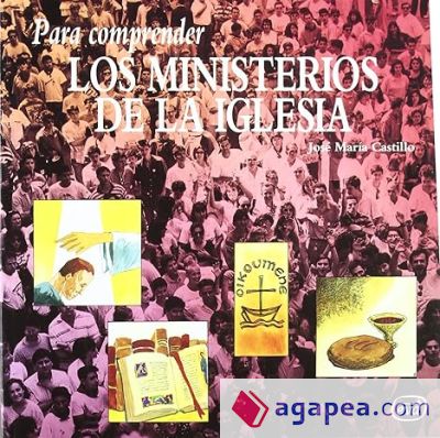 Para comprender los ministerios de la Iglesia Para comprender los ministerios de la Iglesia