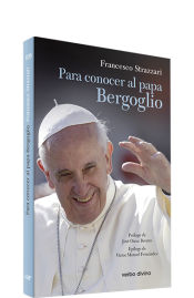 Portada de Para conocer al papa Bergoglio