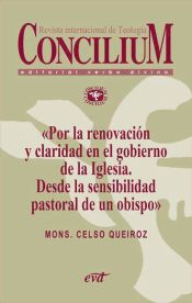 Portada de Por la renovación y claridad en el gobierno de la Iglesia. Desde la sensibilidad pastoral de un obispo. Concilium 353 (2013) (Ebook)