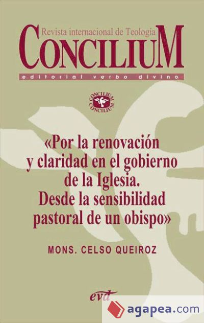 Por la renovación y claridad en el gobierno de la Iglesia. Desde la sensibilidad pastoral de un obispo. Concilium 353 (2013) (Ebook)