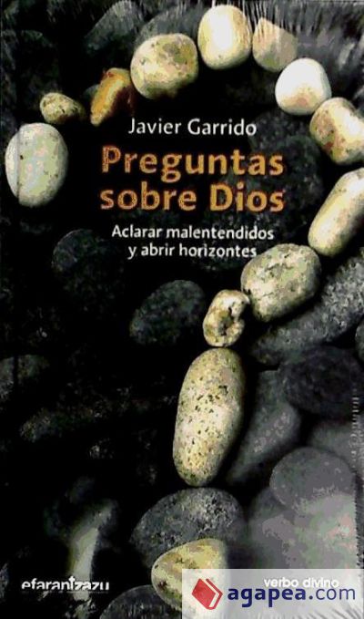 Preguntas Sobre Dios Javier Garrido 9788499451176