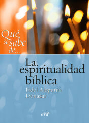 Portada de Qué se sabe de... La espiritualidad bíblica