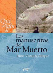 Portada de Qué se sabe de... Los manuscritos del Mar Muerto - EPUB (Ebook)