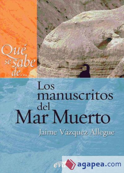 Qué se sabe de... Los manuscritos del Mar Muerto - EPUB (Ebook)