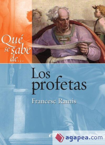 Qu&eacute; se sabe de... Los profetas