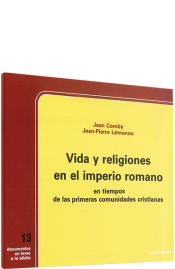 Portada de Vida y religiones en el Imperio romano en tiempos de las primeras comunidades cristianas