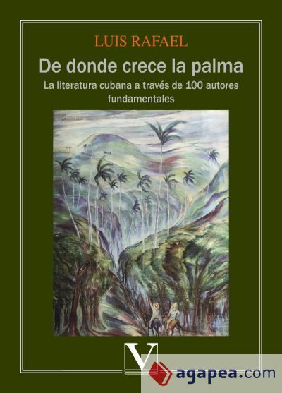 De donde crece la palma De donde crece la palma