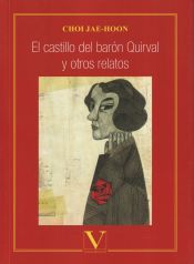 Portada de El castillo del bar&oacute;n Quirval y otros relatos