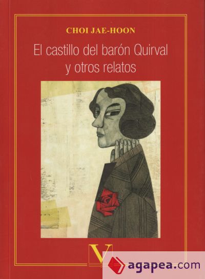 El castillo del bar&oacute;n Quirval y otros relatos