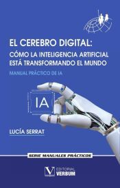 Portada de El cerebro digital. Cómo la Inteligencia Artificial está transformando el mundo