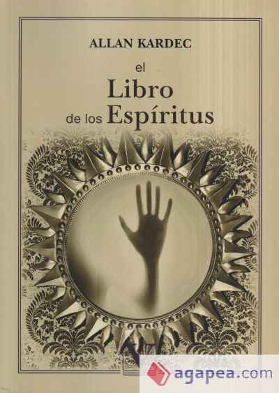 El libro de los Espíritus El libro de los Espíritus