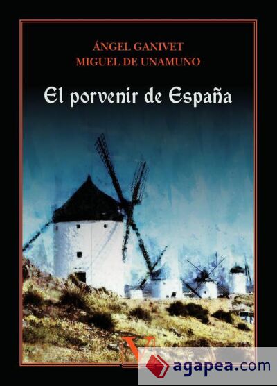 El porvenir de España El porvenir de España