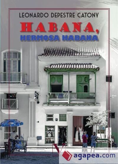 Habana, hermosa Habana Habana, hermosa Habana