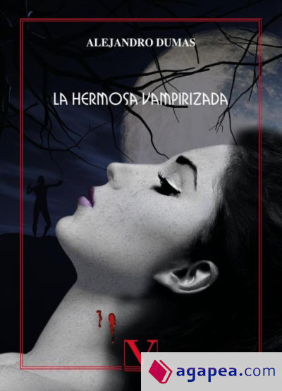 La hermosa vampirizada