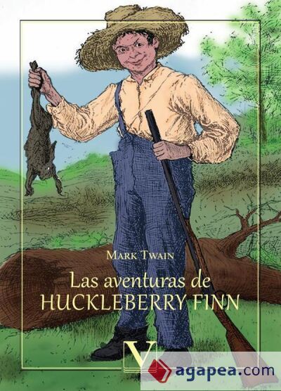 Las aventuras de Huckleberry Finn