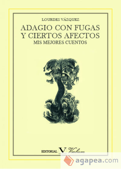 ADAGIO CON FUGAS Y CIERTOS AFECTOS