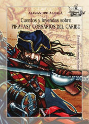 Portada de Cuentos y leyendas sobre piratasy corsarios del Caribe