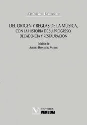 Portada de Del origen y reglas de la música, con la historia de su progreso, decadencia y restauración