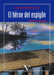 Portada de El héroe del espigón