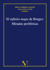 Portada de El infinito mapa de Borges: Miradas periféricas