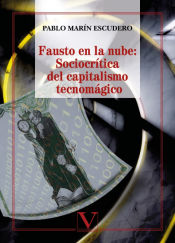 Portada de Fausto en la nube: Sociocrítica del capitalismo tecnomágico