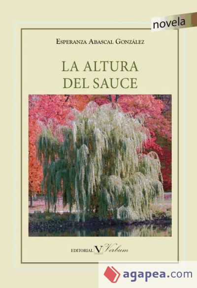 La altura del sauce