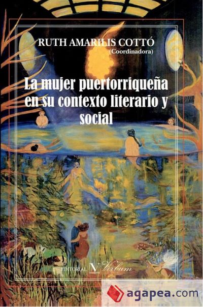 La mujer puertorriqueña en su contexto literario y social