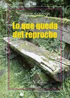 Portada de Lo que queda del reproche (Ebook)