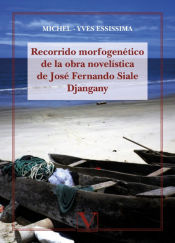 Portada de Recorrido morfogenético de la obra novelística de José Fernando Siale Djangany