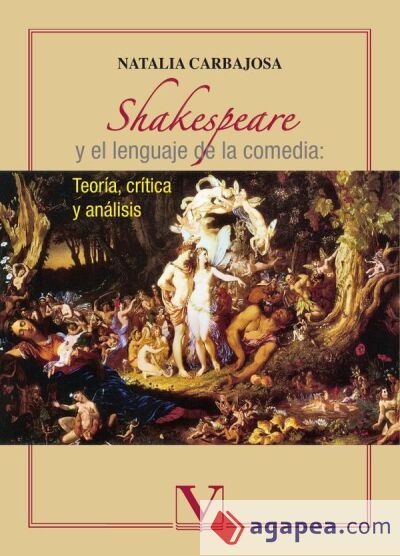 Shakespeare y el lenguaje de la comedida: Teoría, crítica y análisis Shakespeare y el lenguaje de la comedida: Teoría, crítica y análisis