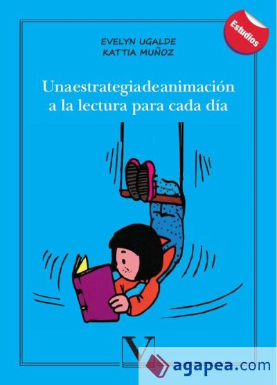 Una estrategia de animaci&oacute;n a la lectura para cada d&iacute;a