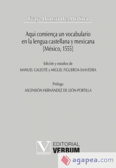 Aqui comiença un vocabulario en la lengua castellana y mexicana [México, 1555]