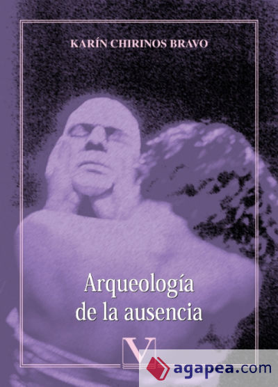 Arqueología de la ausencia