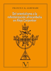 Portada de Del orientalismo a la rehistorización afrocaribeña en Alejo Carpentier