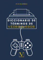 Portada de Diccionario de términos de videojuegos
