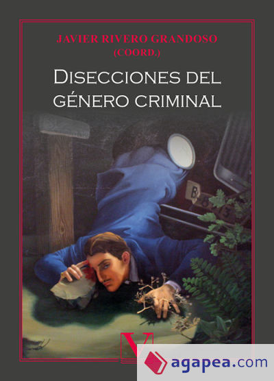 Disecciones del género criminal