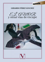 Portada de El amor y otras vías de escape